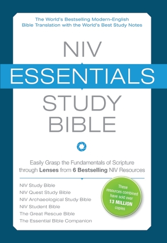 NIV, Essentials Study Bible, Hardcover: Easily Grasp the Fundamentals of Scripture through Lenses from 6 Bestselling NIV Resources