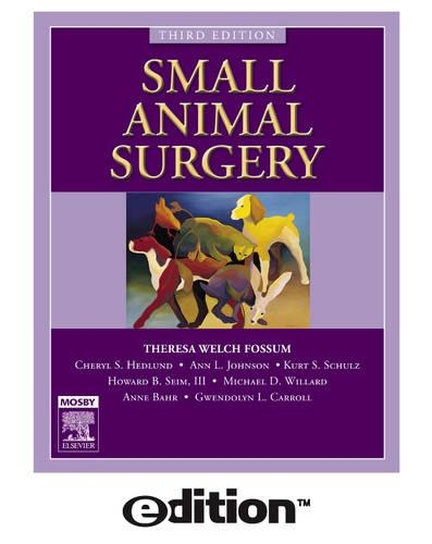 Small Animal Surgery E-dition