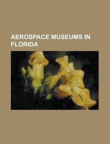 Aerospace Museums in Florida