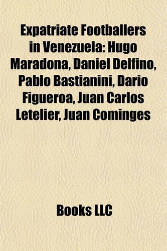 Expatriate Footballers in Venezuela