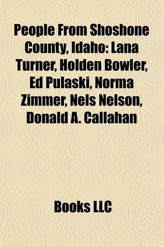 People from Shoshone County, Idaho