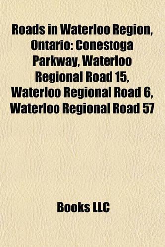 Roads in Waterloo Region, Ontario