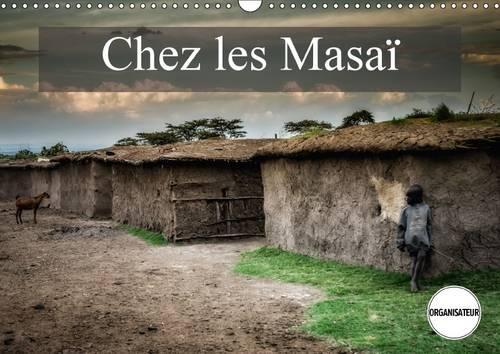 Chez Les Masai 2017