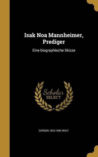 Isak Noa Mannheimer, Prediger