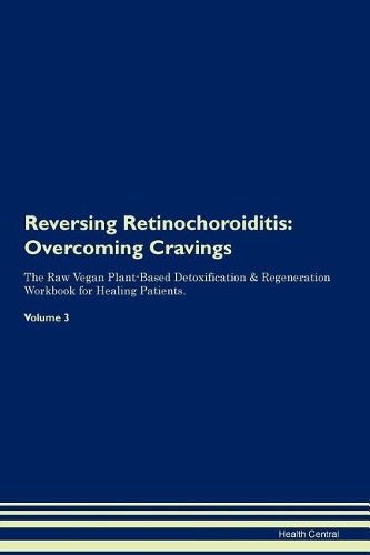 Reversing Retinochoroiditis