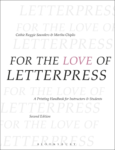 For the Love of Letterpress