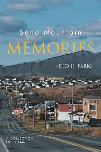 Sand Mountain Memories: A Collection of Poems(English)