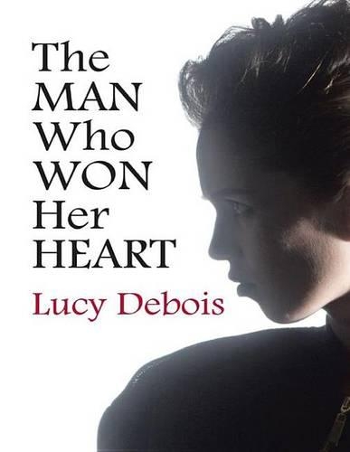 The Man Who Won Her Heart