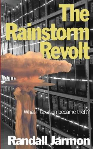 The Rainstorm Revolt: (English)