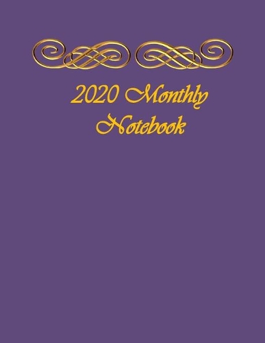 2020 Monthly Notebook