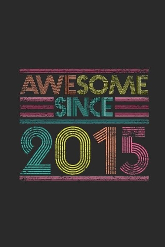 Awesome Since 2015