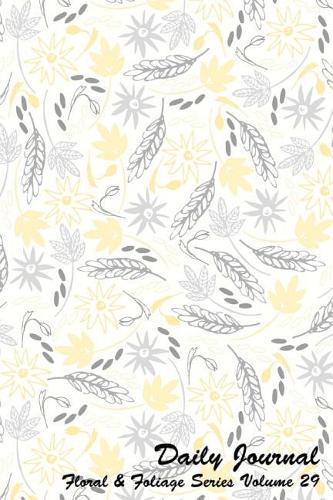 Daily Journal Floral and Foliage Series Volume 29