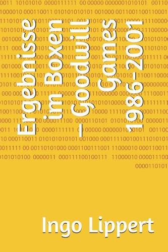 Ergebnisse Im Boxen - Goodwill Games 1986-2001