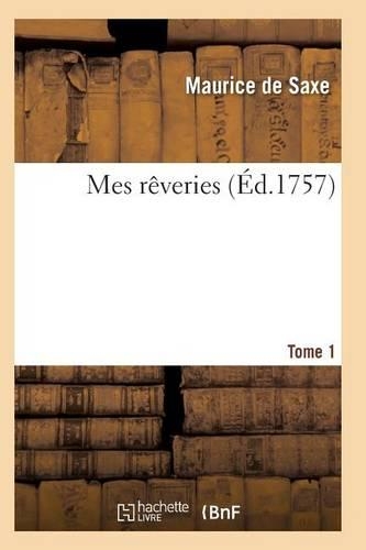 Mes Rêveries Tome 1: (Histoire)