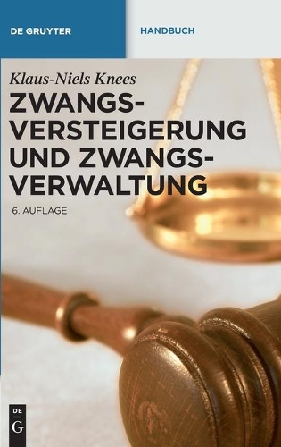 Zwangsversteigerung Und Zwangsverwaltung