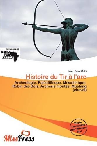 Histoire Du Tir L'Arc