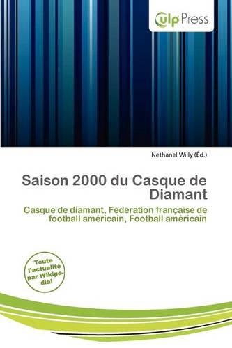 Saison 2000 Du Casque de Diamant: (French)