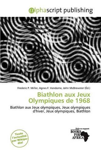 Biathlon Aux Jeux Olympiques de 1968
