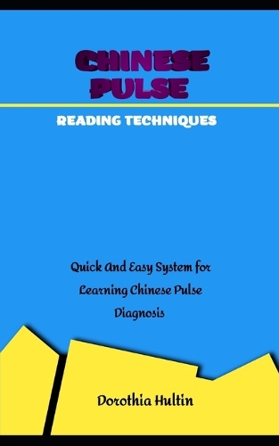 Chinese Pulse Reading Techniques