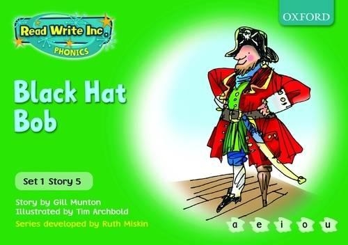 Read Write Inc. Phonics: Green Set 1 Storybooks: Black Hat Bob
