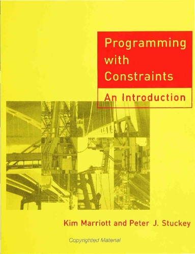 Programming with Constraints: An Introduction(The MIT Press)