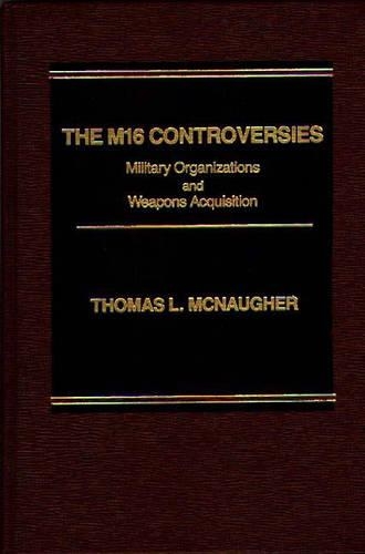 The M16 Controversies