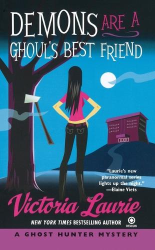 Demons Are a Ghoul's Best Friend: A Ghost Hunter Mystery(2 Ghost Hunter Mystery)