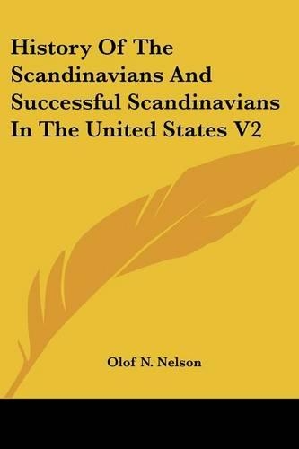 History Of The Scandinavians And Successful Scandinavians In The United States V2