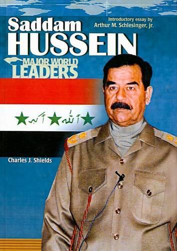 Saddam Hussein: (Major World Leaders (Pb))