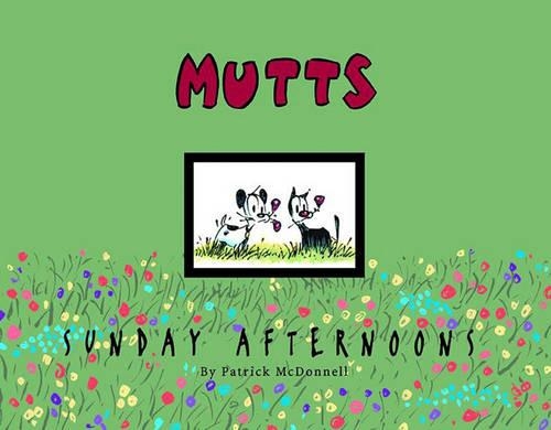 Sunday Afternoons: (11 Mutts)