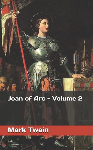 Joan of Arc - Volume 2