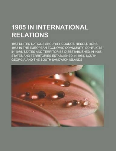 1985 in International Relations