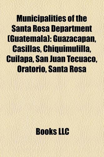 Municipalities of the Santa Rosa Department (Guatemala)