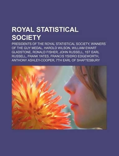 Royal Statistical Society: Presidents of the Royal Statistical Society, Winners of the Guy Medal, Harold Wilson, William Ewart Gladstone(English)
