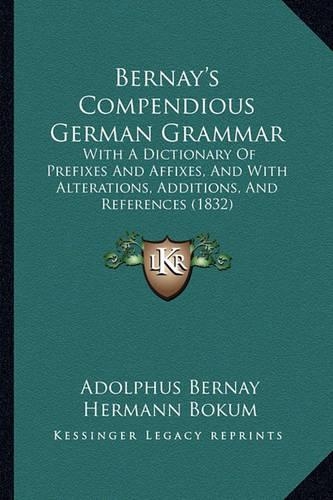 Bernay's Compendious German Grammar