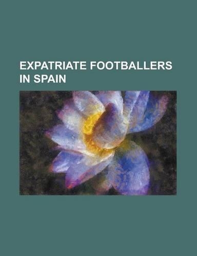 Expatriate Footballers in Spain