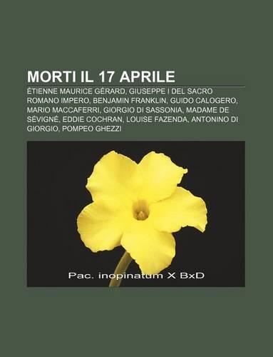 Morti Il 17 Aprile