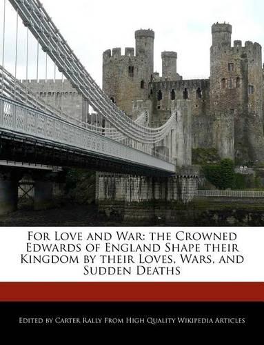 For Love and War