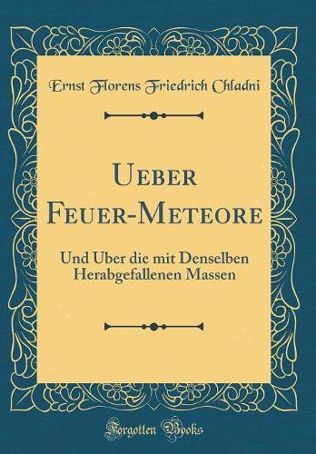 Ueber Feuer-Meteore