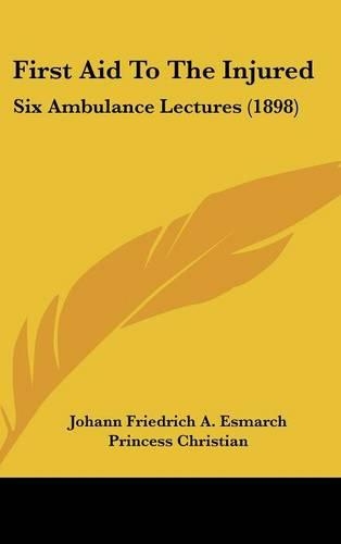 First Aid to the Injured