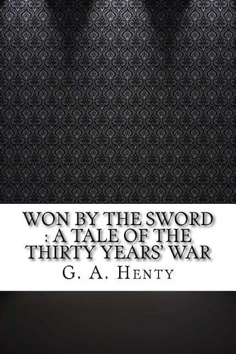 Won By the Sword
