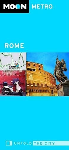 Moon Metro Rome: (Moon Metro)