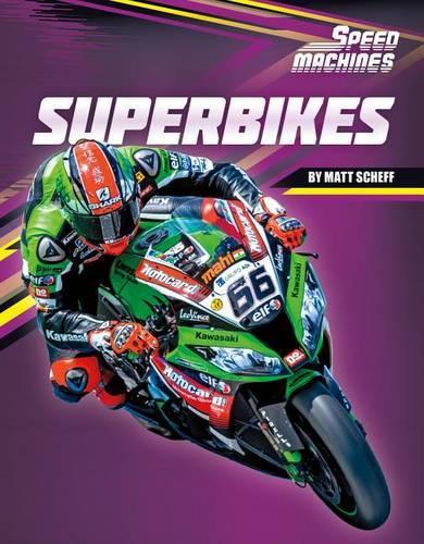 Superbikes: (Speed Machines)