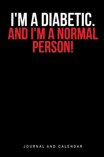 I'm a Diabetic. and I'm a Normal Person!