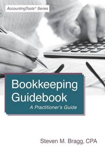 Bookkeeping Guidebook: A Practitioner's Guide