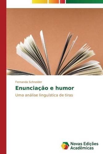 Enunciação e humor: (Portuguese)