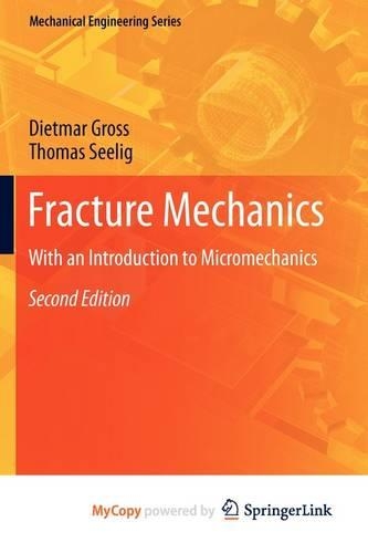 Fracture Mechanics