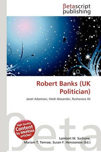 Robert Banks (UK Politician): (English)