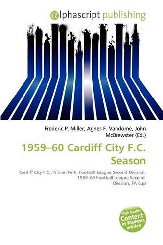 1959-60 Cardiff City F.C. Season: (English)