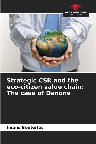 Strategic CSR and the eco-citizen value chain